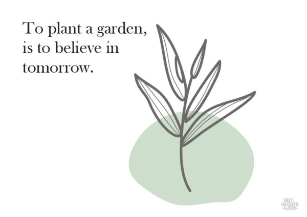 To plant something...